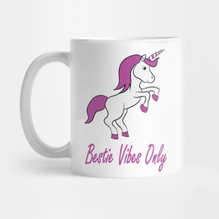 Bestie vibes only Mug